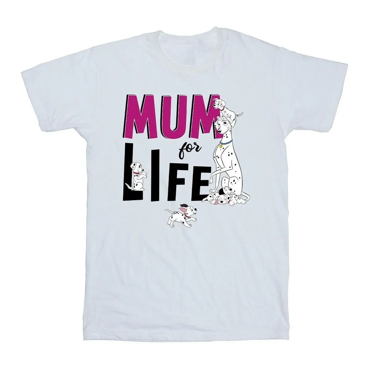 101 Dalmatians Mum For Life